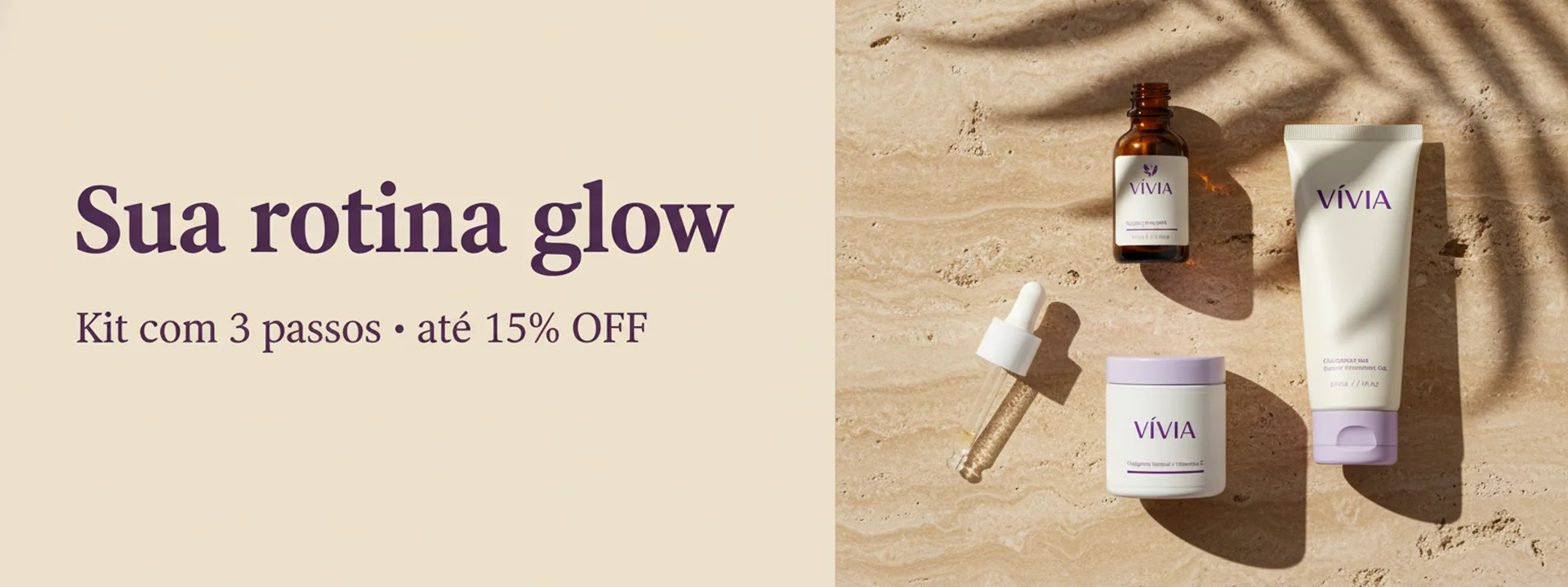 Sua rotina glow — kit com 3 passos